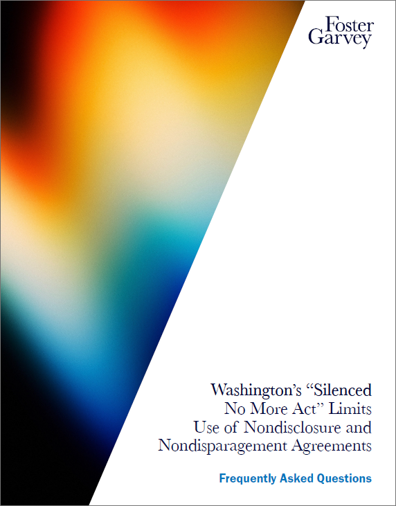 Washington’s “Silenced No More Act” Limits Use of Nondisclosure and Nondisparagement Agreements